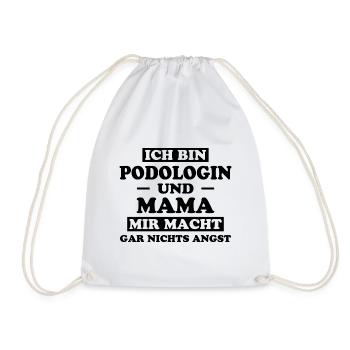 Podologin Spruch Fußpflegerin Podologin Geschenk - Turnbeutel - Weiß - Vorne
