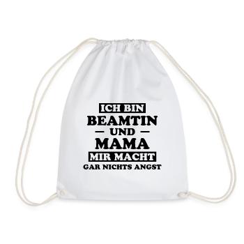 Beamtin Spruch Verbeamtung Büro Beamtin Geschenk - Turnbeutel - Weiß - Vorne