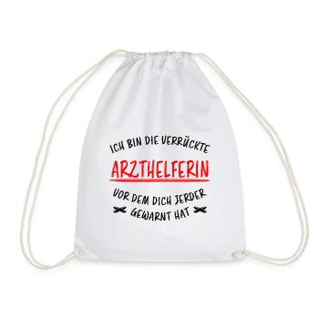 Arzthelferin Beruf Lustiger Spruch Arzt Geschenk - Turnbeutel - Weiß - Vorne