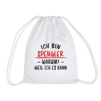 Spengler Beruf Lustiger Spruch Handwerker Geschenk - Turnbeutel - Weiß - Vorne