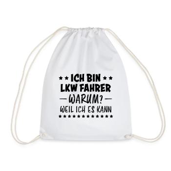 LKW Fahrer Fun Lustiges Spruch LKW Fahrer Geschenk - Turnbeutel - Weiß - Vorne