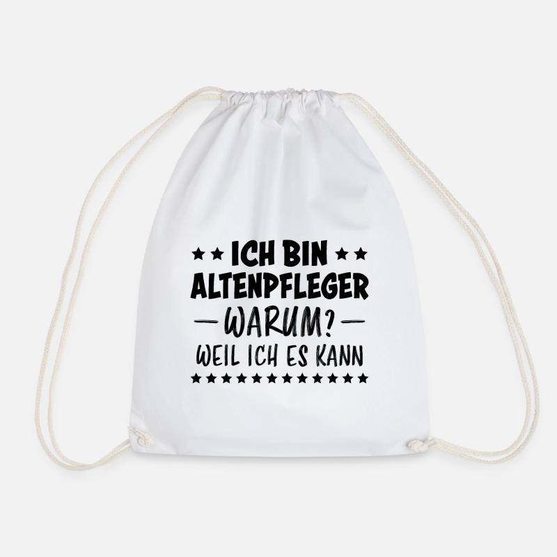 Altenpfleger Lustiger Spruch Altenpfleger Geschenk - Turnbeutel - Weiß