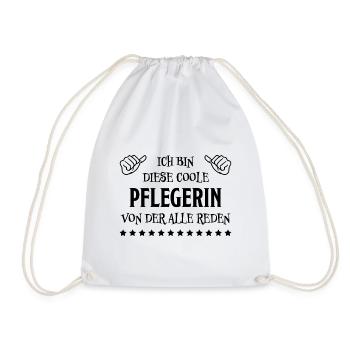 Pflegerin Spruch Pflegekraft Pflegerin Geschenk - Turnbeutel - Weiß - Vorne