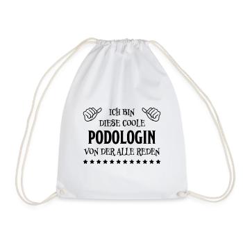 Podologin Lustige Spruch Fuß Podologin Geschenk - Turnbeutel - Weiß - Vorne