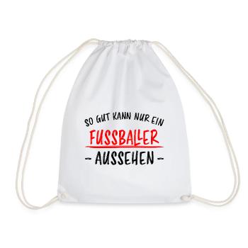 Fußballer Lustiger Spruch Fun Fußball Tor Geschenk - Turnbeutel - Weiß - Vorne