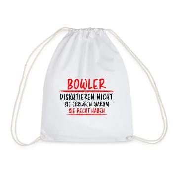 Bowling Lustiger Spruch Bowler Sprüche Geschenk - Turnbeutel - Weiß - Vorne
