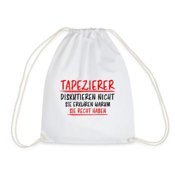 Tapezierer Lustiger Spruch Beruf Tapete Geschenk - Turnbeutel - Weiß - Vorne