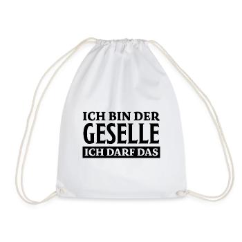 Geselle Spruch Lustiges Gesellenprüfung Geschenk - Turnbeutel - Weiß - Vorne