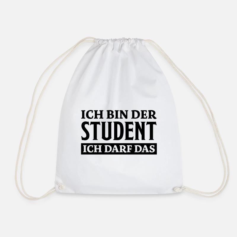 Student Spruch Uni Universität Student Geschenk - Turnbeutel - Weiß