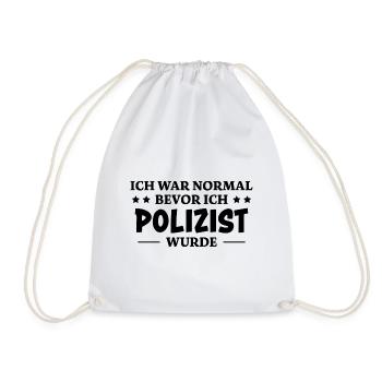 Polizist Spruch Polizei Lustiges Polizist Geschenk - Turnbeutel - Weiß - Vorne