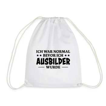 Ausbilder Spruch Beruf Lustiges Ausbilder Geschenk - Turnbeutel - Weiß - Vorne