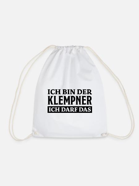 Klempner Spruch Beruf Lustiges Klempner Geschenk - Turnbeutel - Weiß