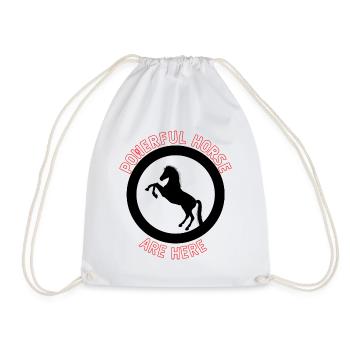 powerful horse are here - Drawstring Bag - white - Front