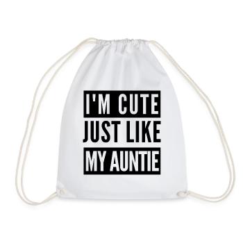 I'm cute just like my auntie - Drawstring Bag - white - Front