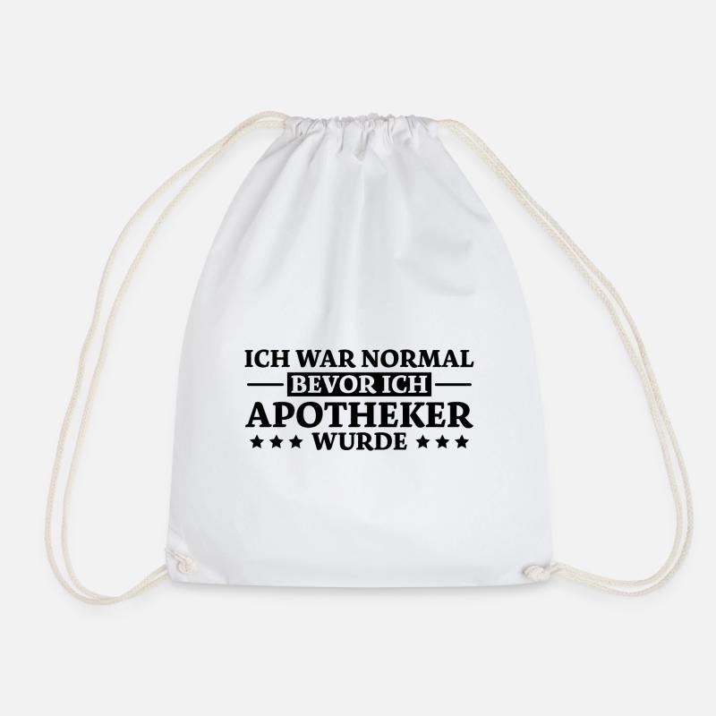 Apotheker Spruch Beruf Lustiges Apotheker Geschenk - Turnbeutel - Weiß