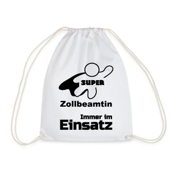 Super Zollbeamtin Zoll, Beamte, Beruf, Geschenk - Turnbeutel - Weiß - Vorne