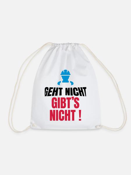 geht nicht gibt's nicht, lustiger Handwerker - Turnbeutel - Weiß
