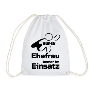 Super Ehefrau Geschenk - Turnbeutel - Weiß - Vorne