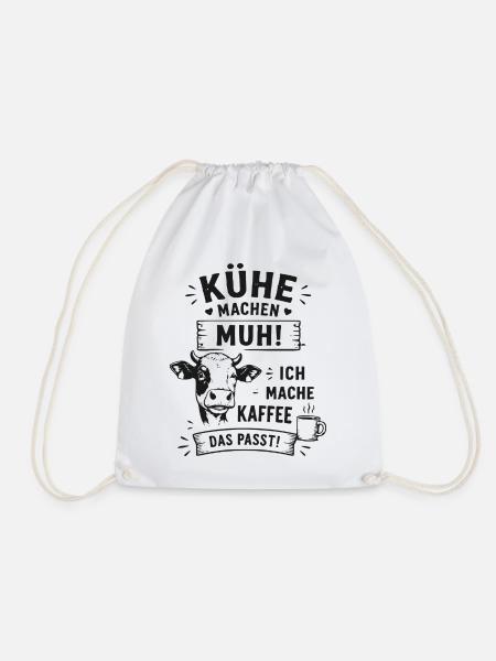 Kuh Muh Kaffee Das Passt - Turnbeutel - Weiß