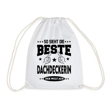 Dachdeckerin Die Beste der Welt Berufe  Arbeit - Turnbeutel - Weiß - Vorne