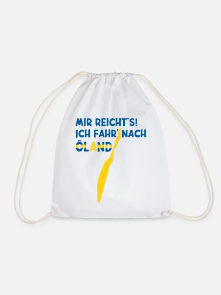 MIR REICHT'S ICH FAHR' NACH ÖLAND Schweden Urlaub - Turnbeutel - Weiß