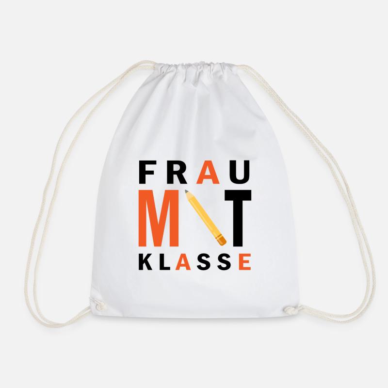 Frau mit Klasse Lehrer Spruch Geschenk - Turnbeutel - Weiß
