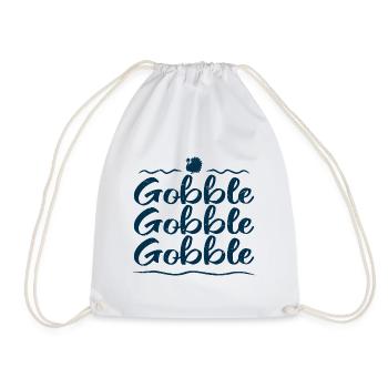 gobble gobble gobble - Drawstring Bag - white - Front