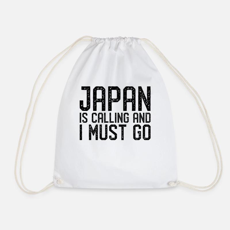 Japan is calling i must go - Turnbeutel - Weiß