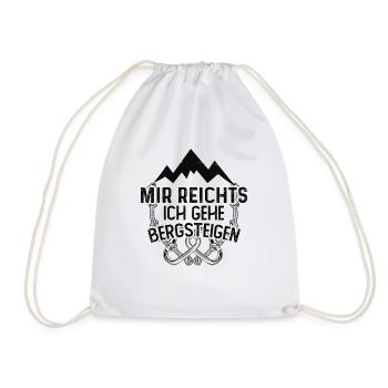 Mir Richten Ich Geh Bergsteigen - - Turnbeutel - Weiß - Vorne