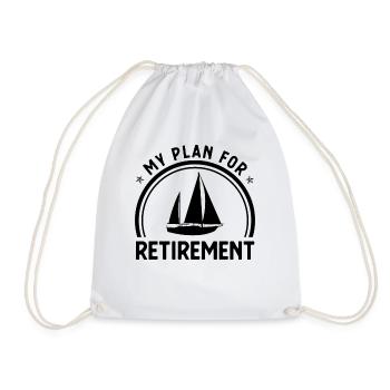 My Plan for Retirement - - Drawstring Bag - white - Front