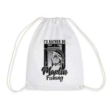 I'd Rather Be Marlin Fish Fishing Funny Fisherman - Drawstring Bag - white - Front