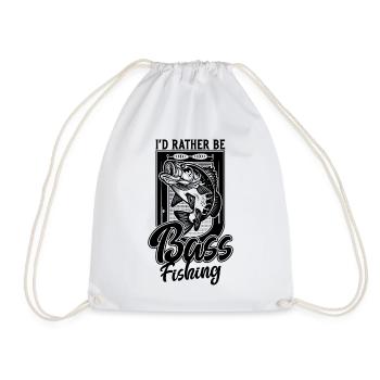 I'd Rather Be Bass Fish Fishing Funny Fisherman - Drawstring Bag - white - Front