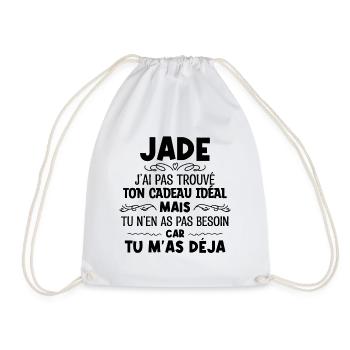 Jade J'ai Pas Trouvé Ton Cadeau Idéal Mais Tu... - Sac de sport léger - blanc - Devant