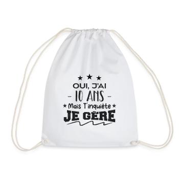 Oui, j'ai 10 ans mais t'inquiète, je gère - Sac de sport léger - blanc - Devant