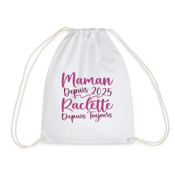 Maman depuis 2025 Raclette depuis toujours, Cadeau - Sac de sport léger - blanc - Devant