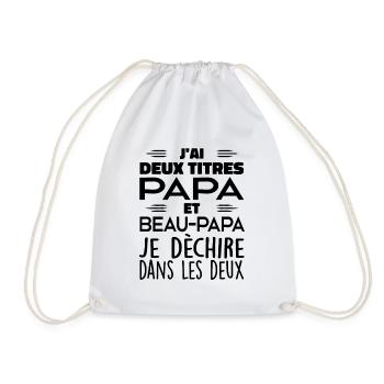 J'ai Deux Titres Papa et Beau Papa - Meilleur Papa - Sac de sport léger - blanc - Devant