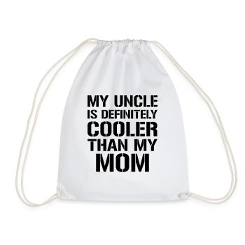 Mein Onkel ist definitiv cooler als meine Mutter - Turnbeutel - Weiß - Vorne