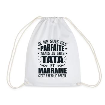Tata Et Marraine Humour Je Ne Suis Pas Parfaite - Sac de sport léger - blanc - Devant