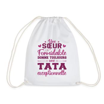 Une Sœur Formidable Donne Une Tata Exceptionnelle - Sac de sport léger - blanc - Devant
