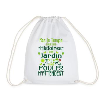 Jardin Poule Humour - Humour Jardinier - Drawstring Bag - white - Front