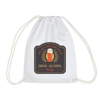 You don't need good fun to drink alcohol - Drawstring Bag - white - Front