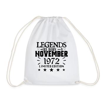 November 1972 | 1972 legends were born in November - Drawstring Bag - white - Front