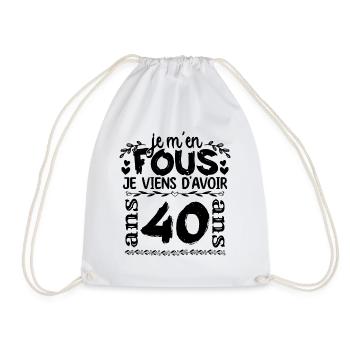 J’ai 40 ans | Je m'en fous j'ai 40 ans - Sac de sport léger - blanc - Devant