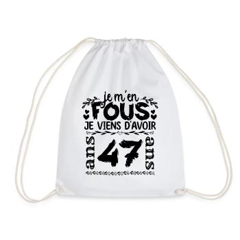 J’ai 47 ans | Je m'en fous j'ai 47 ans - Sac de sport léger - blanc - Devant