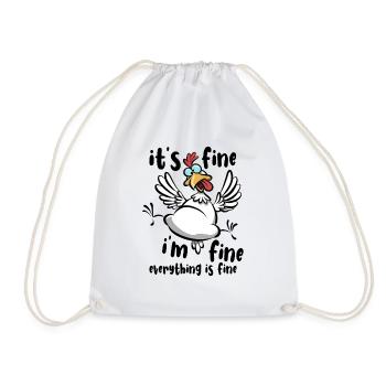 Huhn - It's fine, I'm fine, everything is fine - Turnbeutel - Weiß - Vorne