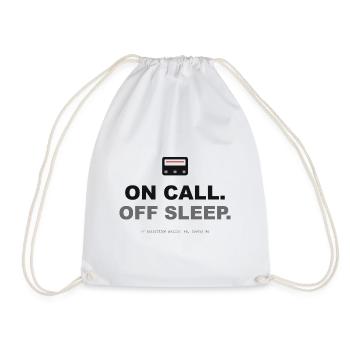 On Call. Off Sleep. - Turnbeutel - Weiß - Vorne