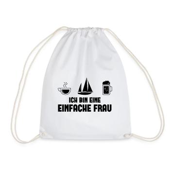 Ich bin ein Einfache Frau - - Turnbeutel - Weiß - Vorne