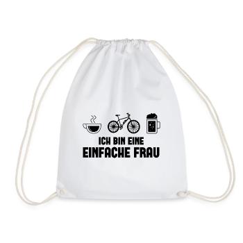 Ich bin eine Einfache Frau - - Turnbeutel - Weiß - Vorne