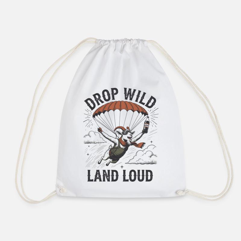Drop Wild Land Loud - Drawstring Bag - white