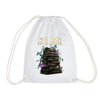 Nur Noch Ein Kapitel German Fantasy Book Lover - Drawstring Bag - white - Front